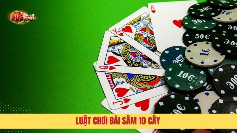 Luật chơi sâm lốc online cơ bản cần nắm được