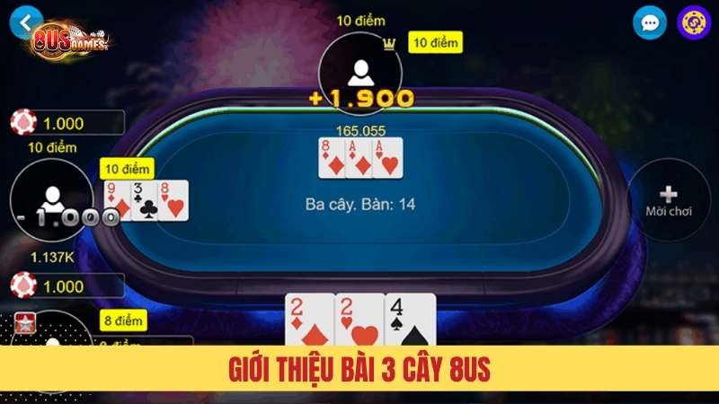 Game bài 3 cây là trò chơi bài sử dụng bộ bài Tây 52 lá