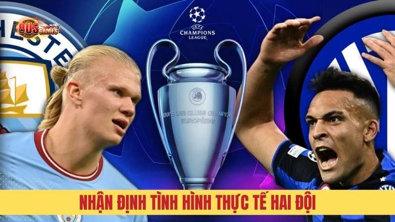 Kinh nghiệm nhận định tình hình thực tế của hai đội bóng